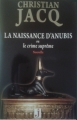 Couverture La naissance d'Anubis ou le crime suprême Editions J 2014