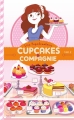 Couverture Cupcakes & compagnie, tome 2 Editions Hachette (Bloom) 2015