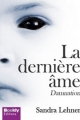 Couverture La dernière âme, tome 1 : Damnation Editions Autoédité 2014