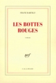 Couverture Les bottes rouges Editions Gallimard  (Blanche) 2000
