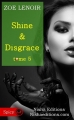 Couverture Shine and Disgrace (Spicy), tome 5 Editions Nisha (Crush Story) 2015