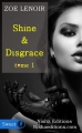 Couverture Shine and Disgrace (Sweet), tome 1 Editions Nisha (Crush Story) 2015