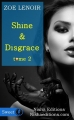 Couverture Shine and Disgrace (Sweet), tome 2 Editions Nisha (Crush Story) 2015