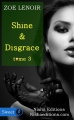 Couverture Shine and Disgrace (Sweet), tome 3 Editions Nisha (Crush Story) 2015