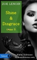 Couverture Shine and Disgrace (Sweet), tome 5 Editions Nisha (Crush Story) 2015