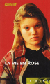 Couverture La vie en rose Editions France Loisirs 2003