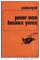 Couverture Pour ses beaux yeux Editions Librairie des  Champs-Elysées  (Le masque) 1972