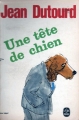 Couverture Une tête de chien Editions Le Livre de Poche 1967