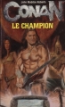 Couverture Conan le champion Editions Fleuve 1993