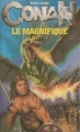 Couverture Conan le magnifique Editions Fleuve 1994