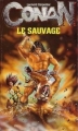 Couverture Conan le sauvage Editions Fleuve 1995