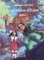 Couverture Ileana, tome 5 : Les cristaux d'Eden Editions Le Pont du vent 2012