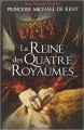 Couverture La reine des quatre royaume Editions France Loisirs 2013