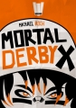 Couverture Mortal derby x Editions Walrus 2015