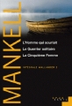 Couverture L'homme qui souriait, Le guerrier solitaire, La cinquième femme Editions Seuil (Opus) 2011