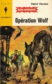 Couverture Bob Morane, tome 060 : Opération wolf Editions Marabout 1963