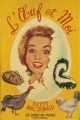 Couverture L'oeuf et moi Editions Le Livre de Poche 1947