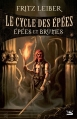Couverture Le cycle des épées, tome 3 : Epées et brumes Editions Bragelonne 2015