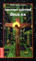 Couverture Deus Ex Editions Denoël (Présence du futur) 1994