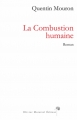 Couverture La Combustion humaine Editions Olivier Morattel 2013