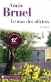 Couverture Le Mas des oliviers Editions Les Presses de la Cité (Terres de France) 2012