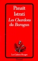 Couverture Les chardons du Baragan Editions Grasset (Les Cahiers Rouges) 1992