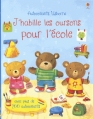 Couverture J'habille les oursons pour l'école Editions Usborne 2014
