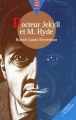 Couverture L'étrange cas du docteur Jekyll et de M. Hyde / L'étrange cas du Dr. Jekyll et de M. Hyde / Le cas étrange du Dr. Jekyll et de M. Hyde / Docteur Jekyll et Mister Hyde / Dr. Jekyll et Mr. Hyde Editions Le Livre de Poche (Jeunesse - Senior) 1997