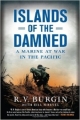 Couverture Islands of the Damned: A Marine at War in the Pacific Editions NAL 2011