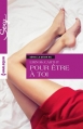 Couverture Le désir nu, tome 1 : Pour être à toi Editions Harlequin (Sexy) 2015