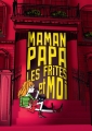 Couverture Maman Papa les frites et moi Editions France Loisirs (IgWan) 2012
