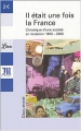 Couverture Il était une fois la France : Chronique d'une société en mutation 1950-2000 Editions J'ai Lu 2004