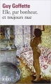 Couverture Elle, par bonheur, et toujours nue Editions Folio  2002
