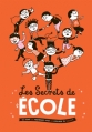 Couverture Les secrets de l'école Editions Actes Sud 2014