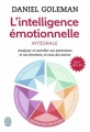Couverture L'intelligence émotionnelle Editions J'ai Lu 2014