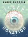Couverture Sleep Donation Editions Atavist Books 2014