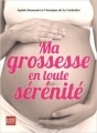 Couverture Ma grossesse en toute sérénité Editions Prat 2013