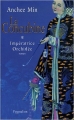 Couverture Impératrice Orchidée, tome 1 : La Concubine Editions Pygmalion 2006