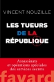 Couverture Les tueurs de la République Editions Fayard 2015