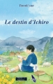 Couverture Le destin d'Ichiro Editions AETH 2015