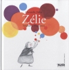 Couverture Zélie Editions Alice (Jeunesse) 2012