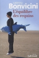 Couverture L'équilibre des requins Editions Gallimard  (Du monde entier) 2010