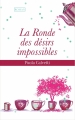 Couverture La ronde des désirs impossibles Editions France Loisirs 2015