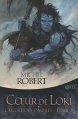Couverture L'agent des ombres, tome 2 : Coeur de Loki Editions Mnémos (Icares) 2010