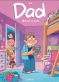 Couverture Dad, tome 2 : Secrets de famille Editions Dupuis 2015