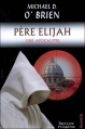 Couverture Père Elijah : Une apocalypse Editions Salvator 2008