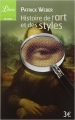 Couverture Histoire de l'art et des styles Editions Librio 2011