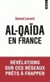 Couverture Al-Qaïda en France Editions Points (Essais) 2015