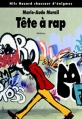 Couverture Tête à rap Editions L'École des loisirs 2013