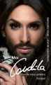 Couverture Moi, Conchita Editions L'Archipel (Arts et Spectacles) 2015